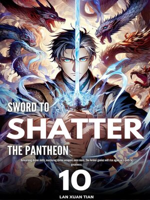 cover image of Sword to Shatter the Pantheon